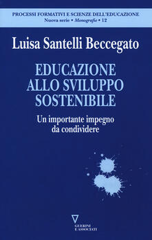 Educazione allo sviluppo sostenibile. Un importante impegno da condividere.pdf
