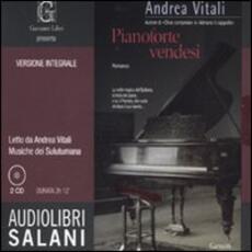 Libro Pianoforte vendesi. Audiolibro. 2 CD Audio Andrea Vitali