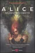 Libro Alice nel paese della vaporità Francesco Dimitri
