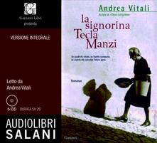 La signorina Tecla Manzi. Audiolibro. 4 CD Audio.pdf
