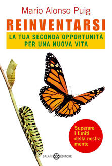 Reinventarsi. La tua seconda opportunità per una nuova vita.pdf