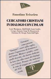 Image of Cercatori cristiani in dialogo con l'Islam