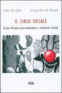 Image of Il circo sociale Escola Picolino. Arte-educazione e inclusione sociale