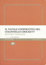 Libro Il Natale cooperativo del colonnello Crockett Rupert Hughes