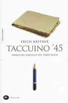 Taccuino 45. Un diario del tracollo del Terzo Reich.pdf