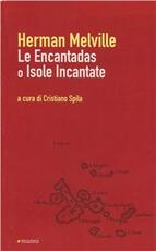Libro Le encantadas o isole incantate Herman Melville