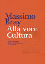 Libro Alla voce cultura. Diario sospeso della mia esperienza di Ministro Massimo Bray