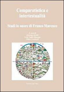 Comparatistica e intertestualità. Studi in onore di Franco Marenco.pdf
