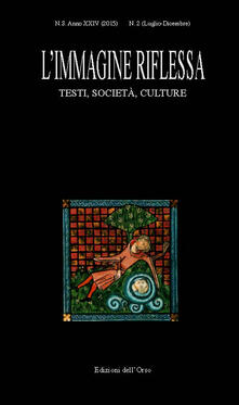 L immagine riflessa. Testi società, culture. Anno 24°. Vol. 2.pdf