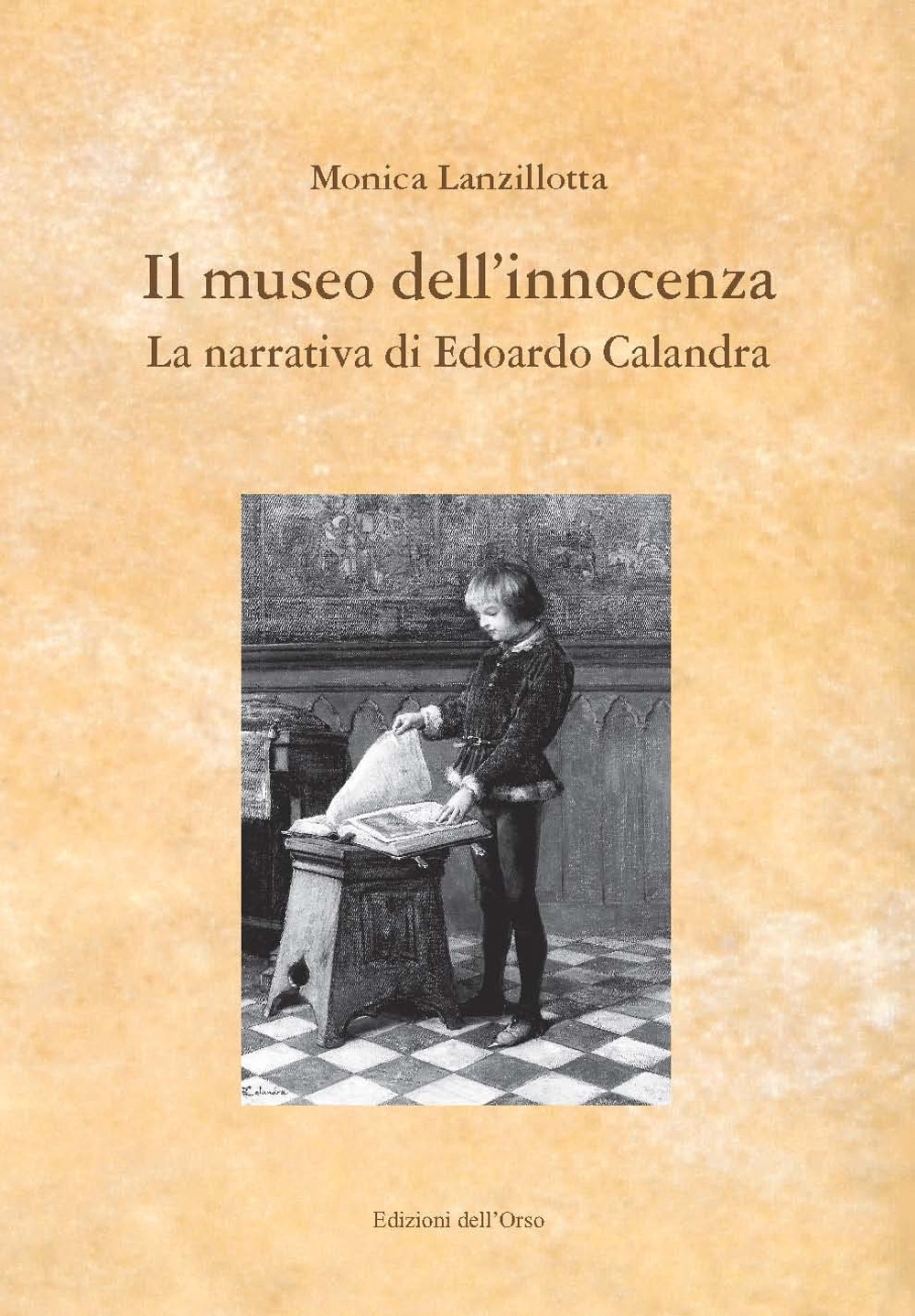 Image of Il museo dell'innocenza. La narrativa di Edoardo Calandra