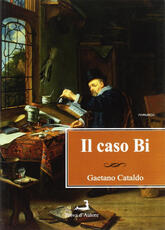 Libro Il caso Bi Gaetano Cataldo