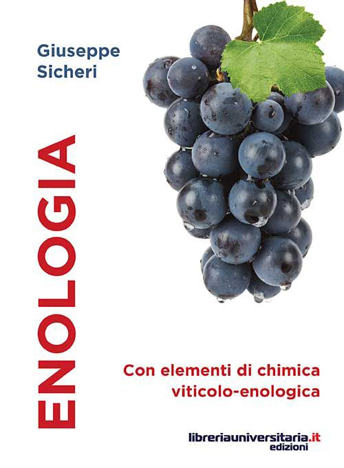Image of Enologia. Con elementi di chimica viticolo-enologica