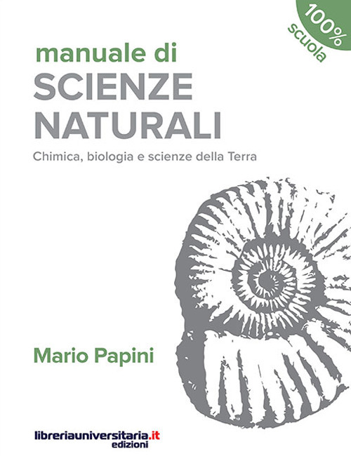 Image of Manuale di scienze naturali. Chimica, biologia, scienze della Terra. Terzo anno. Per le Scuole superiori