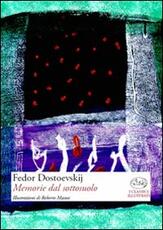 Libro Memorie dal sottosuolo Fëdor Dostoevskij