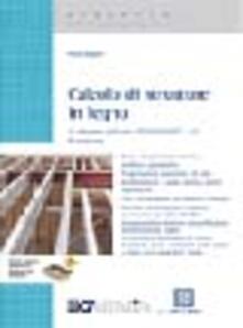 Calcolo di strutture in legno. Con software.pdf