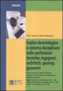 Codice deontologico e sistema disciplinare nelle professioni tecniche: ingegneri, architetti, geologi, geometri.pdf