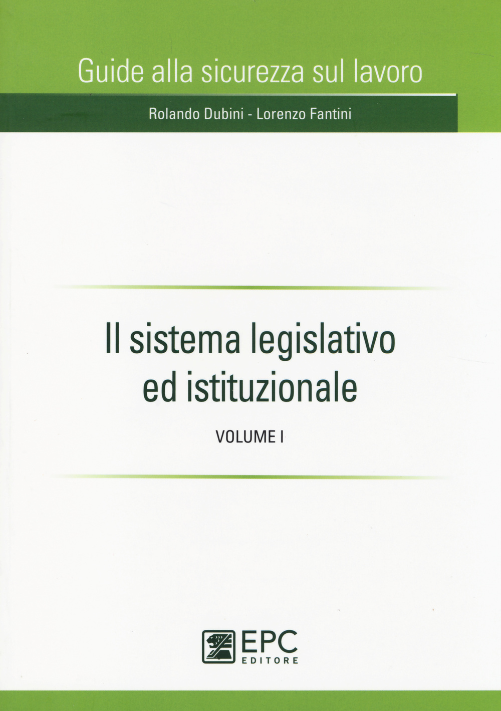 Il sistema legislativo ed istituzionale. Vol. 1 Scarica PDF EPUB
