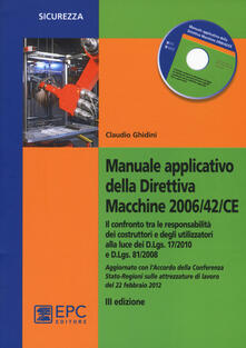 Manuale applicativo della direttiva macchine 2006/42/CE. Con CD-ROM.pdf