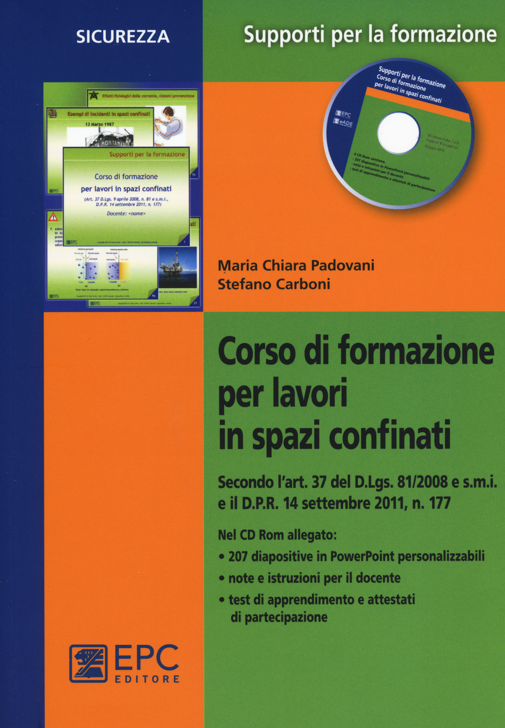 Corso di formazione per lavori in spazi confinati. Con CD-ROM Scarica PDF EPUB
