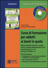 Corso di formazione per addetti ai lavori in quota. Con CD-ROM Scarica PDF EPUB
