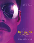 Libro Bohemian Rhapsody dietro le quinte. Il libro ufficiale del film Owen Williams