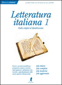 Letteratura italiana. Vol. 1: Dalle origini al Quattrocento. Scarica PDF EPUB
