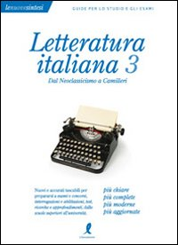 Letteratura italiana. Vol. 3: Dal Neoclassicismo a Camilleri. Scarica PDF EPUB
