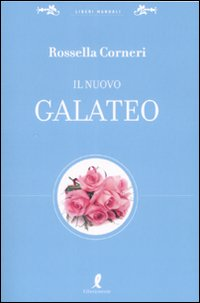 Il nuovo galateo Scarica PDF EPUB
