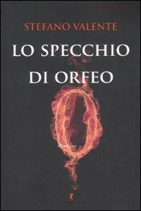 Lo specchio di Orfeo Scarica PDF EPUB
