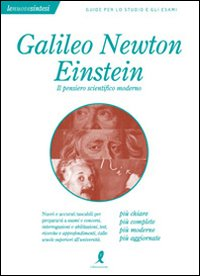 Galileo, Newton, Einstein: Il pensiero scientifico moderno Scarica PDF EPUB
