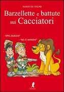 Libro Barzellette e battute sui cacciatori MArio De Volpis