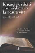 Libro Le parole e i detti che migliorano la nostra vita