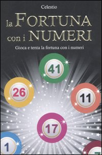 La fortuna con i numeri Scarica PDF EPUB
