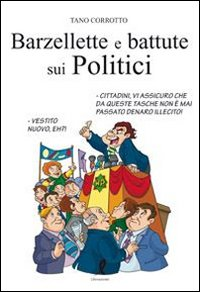 Barzellette e battute sui politici Scarica PDF EPUB
