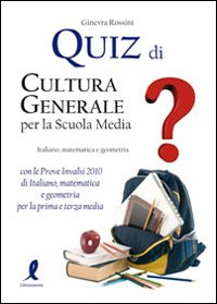 Quiz di cultura generale per la scuola media Scarica PDF EPUB
