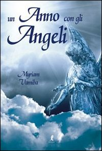 Un anno con gli angeli Scarica PDF EPUB
