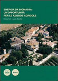 Energia di biomassa: un'opportunità per le aziende agricole Scarica PDF EPUB
