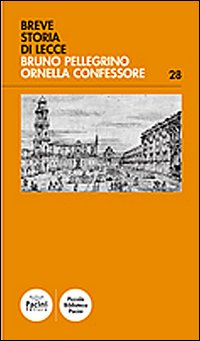 Breve storia di Lecce Scarica PDF EPUB
