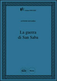 La guerra di San Saba Scarica PDF EPUB
