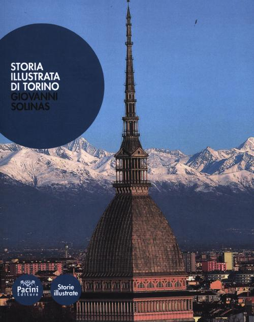 Storia illustrata di Torino Scarica PDF EPUB
