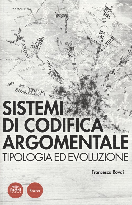 Sistemi di codifica argomentale. Tipologia ed evoluzione Scarica PDF EPUB
