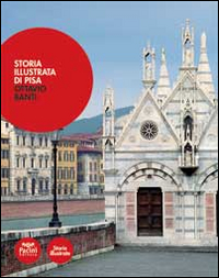 Storia illustrata di Pisa. Vol. 1 Scarica PDF EPUB
