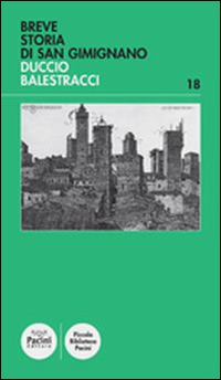 Breve storia di San Gimignano Scarica PDF EPUB
