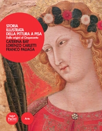 Storia illustrata della pittura a Pisa Scarica PDF EPUB
