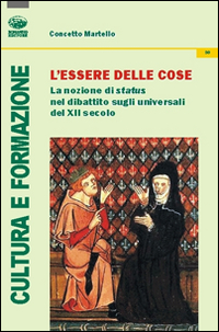 L' essere delle cose. La nozione di status nel dibattito sugli universali del XII secolo Scarica PDF EPUB
