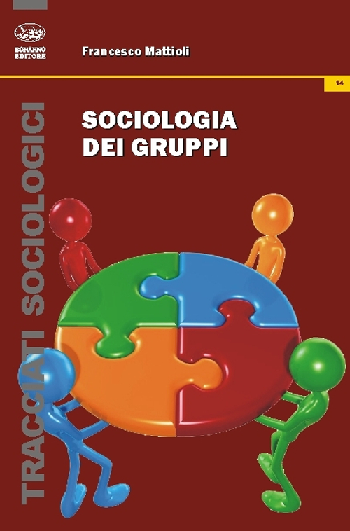 Sociologia dei gruppi Scarica PDF EPUB
