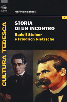 Storia Di Un Incontro Rudolf Steiner E Friedrich Nietzsche Pdf Gratis Pdf Game