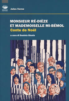 Monsieur Ré-dièze et Madamoiselle Mi-Bémol. Conte de Noel.pdf