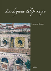 Dogana del principe Scarica PDF EPUB
