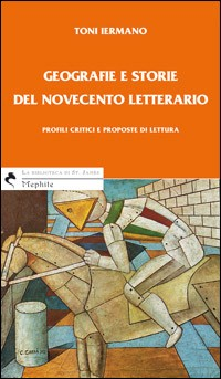 Geografie e storie del Novecento letterario Scarica PDF EPUB
